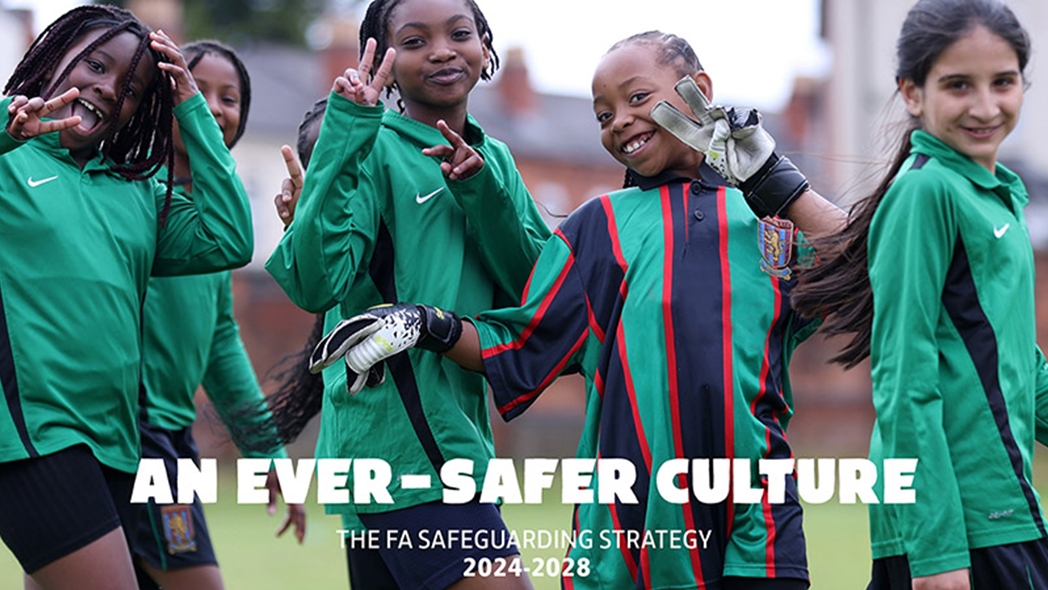 The FA announced its new Safeguarding Strategy for 2024-28